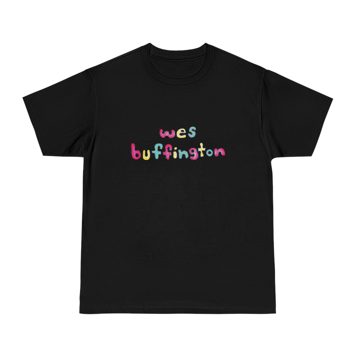 Merch - Wes Buffington T-shirt